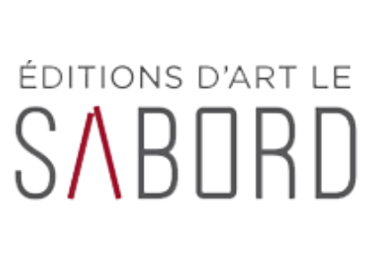 Éditions d'art le Sabord Éditions d'art le Sabord